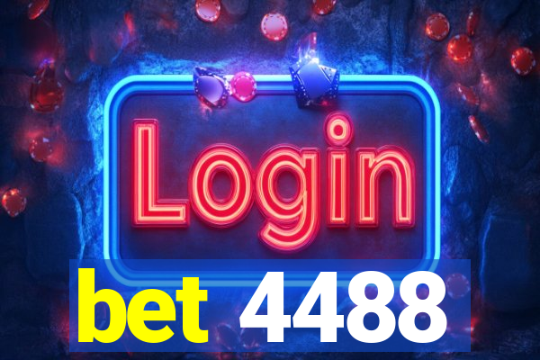 bet 4488